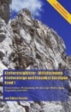 Klettersteigführer - Mittelschwere Klettersteige und Klassiker der Alpen, Band 1: Mindelheimer Klettersteig, Hindelanger Klettersteig, Zugspitze und mehr...