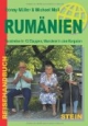 Rumänien: Bukarest, Walachei, Transsilvanien, Moldau, Dobrudja, Schwarzmeerbäder, Klosterkirchen, Wandern in den Karpaten, Kirchenburgen, Donaudelta
