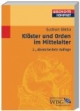 Klöster und Orden im Mittelalter