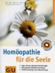 Homöopathie für die Seele. GU Ratgeber Gesundheit