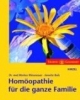 Homöopathie für die ganze Familie