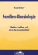 Familien-Kinesiologie Heilen helfen mit dem Armmuskeltest