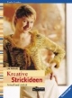 Kreative Strickideen. Schnell und einfach