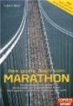 Das große Buch vom Marathon. Für Einsteiger und fortgeschrittene Läufer: Trainingspläne, Krafttraining, Ernährung, Gymnastik