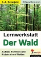 Lernwerkstatt - Der Wald