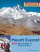 Abenteuer & Wissen. Mount Everest: Spurensuche in eisigen Höhen