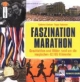 Faszination Marathon: Geschichten und Bilder rund um die magischen 42,195 Kilometer
