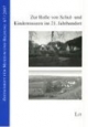 Zur Rolle von Schul- und Kindermuseen im 21. Jahrhundert