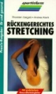 Rückengerechtes Stretching