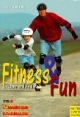 Fitness und Fun für Eltern und Kinder. Mehr Bewegung - weniger Stress