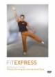 Fit Express: Workout mit Roman. Fitness-Training für eine optimale Figur