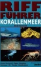 Riff-Führer Korallenmeer