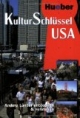 KulturSchlüssel, USA: Andere Länder entdecken und verstehen