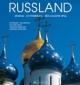 Russland: Moskau St. Petersburg Der Goldene Ring