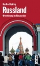 Russland. Orientierung im Riesenreich