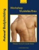 Workshop Muskelaufbau: effektiv und natural