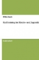Krafttraining im Kindes- und Jugendalter