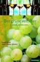 Der Grüne Veltliner. Eine Karriere