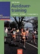Ausdauertraining: Grundlagen, Methoden, Trainingssteuerung