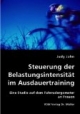 Steuerung der Belastungsintensität im Ausdauertraining: Eine Studie auf dem Fahrradergometer an Frauen