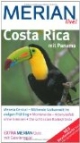 Costa Rica: Mit Panama. Meseta Central - Blühende Vulkanwelt im ewigen Frühling. Monteverde - Artenvielfalt ohne Grenzen. Die schönsten Badestrände