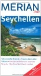 Seychellen (Merian live): Schneeweiße Strände - Traumurlaub unter Palmen. Kreolische Küche und luxuriöse Resorts - Wo Genießer Urlaub machen