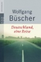 Deutschland, eine Reise. Großdruck