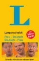 Langenscheidt Deutsch - Frau / Frau - Deutsch: Schnelle Hilfe für den ratlosen Mann