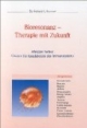 Bioresonanz - Therapie mit Zukunft