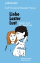 Liebe, Laster, Lust: Szenen einer Fernbeziehung