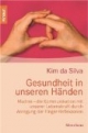 Gesundheit in unseren Händen