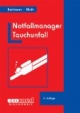Notfallmanager Tauchunfall