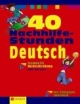 40 Nachhilfe-Stunden Deutsch: Grammatik, Rechtschreibung und Aufsatz