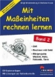 Mit Maßeinheiten rechnen lernen 2: Zeit, Rechnen mit Geld, Miniprojekte, Wasser, Auto, Rekorde, Tiere