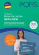 PONS Richtig gut! Referate halten Spanisch: Für Oberstufe und Abi