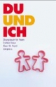 Du und Ich: Übungsbuch für Paare
