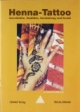 Henna-Tattoo: Geschichte, Tradition, Herstellung und Kunst