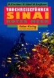 Tauchreiseführer, Bd.24 : Sinai, Rotes Meer
