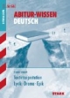 Abitur-Wissen, Textinterpretation Lyrik - Drama - Epik, neue Rechtschreibung