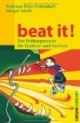 Beat it! Der Prüfungscoach für Studium und Karriere