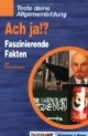 Teste deine Allgemeinbildung: Ach ja!? Faszinierende Fakten.
