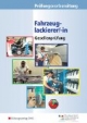 Prüfungsvorbereitung für Fahrzeuglackierer/-innen. Aufgabenband: Gesellenprüfung