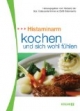 Histaminarm kochen und genießen
