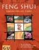 Feng Shui. Garten für die Sinne. Sonderausgabe.