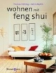 Wohnen mit Feng Shui.