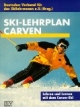 Ski-Lehrplan, Carven