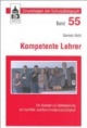 Kompetente Lehrer: Ein Konzept zur Verbesserung der Konflikt- und Kommunikationsfähigkeit