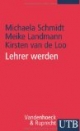 Lehrer werden: Strategien für einen erfolgreichen Einstieg in den Lehrberuf