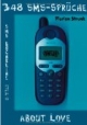 348 SMS-Sprüche About Love