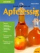 Gesund, fit und aktiv mit Apfelessig